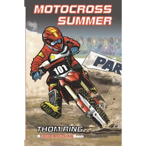 Motocross Summer: A Red Racecar Book - Paperback
