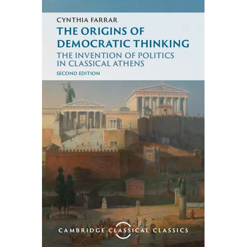 The Origins of Democratic Thinking - Hardcover