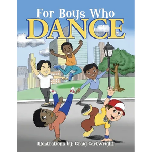 For Boys Who Dance - Paperback