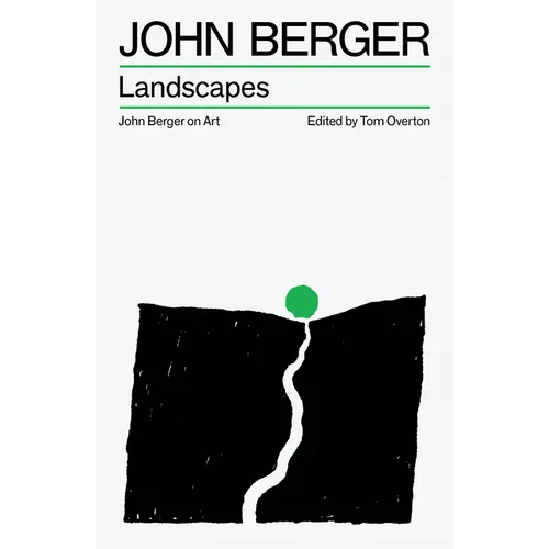 Landscapes: John Berger on Art - Paperback