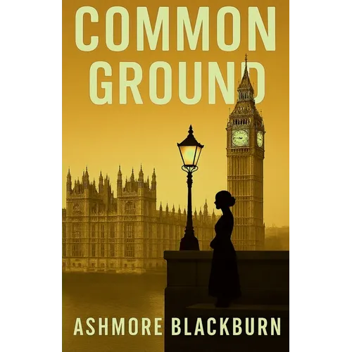 Common Ground: Westminster Thriller - Paperback