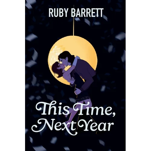 This Time, Next Year - Paperback