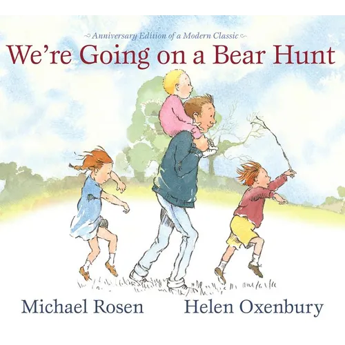 We're Going on a Bear Hunt: Anniversary Edition of a Modern Classic - Hardcover