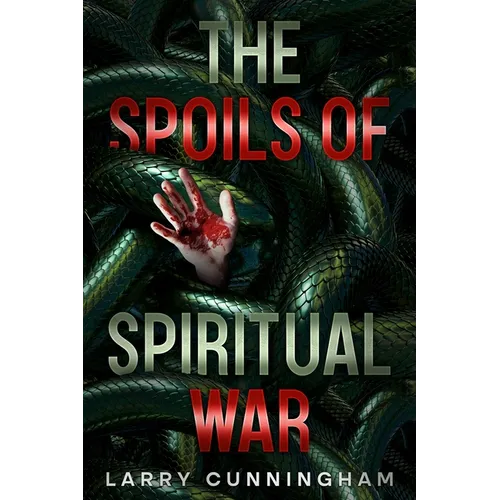 The Spoils of Spiritual War - Paperback