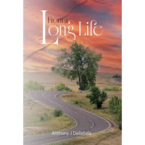 From a Long Life - Hardcover