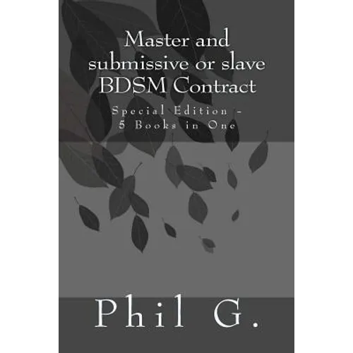 Master and submissive or slave BDSM Contract - Special Edition - 5 Books in One - Paperback