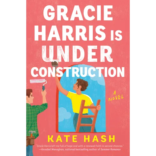 Gracie Harris Is Under Construction - Paperback