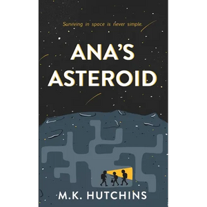 Ana's Asteroid - Paperback