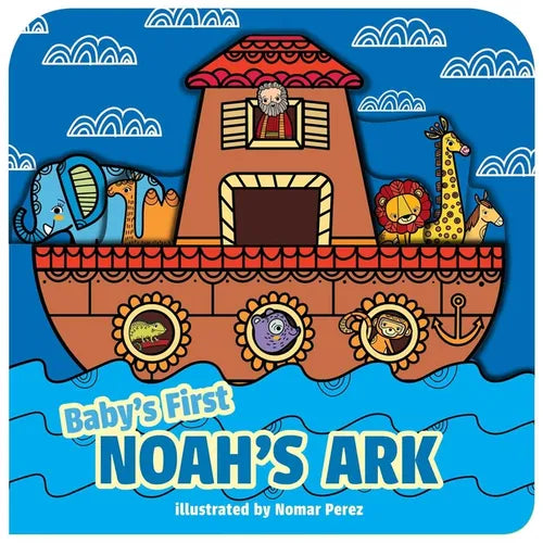 Baby's First Noah's Ark (a Boat-Shaped Novelty Board Book for Toddlers) - Board Book
