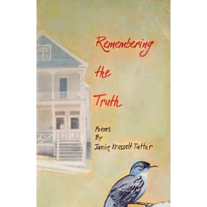 Remembering the Truth - Paperback