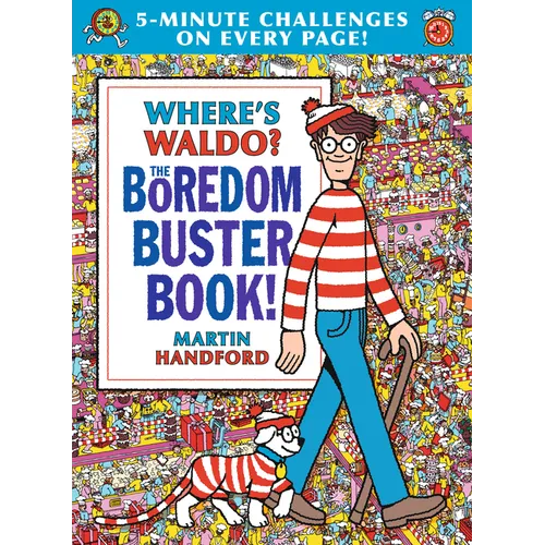 Where's Waldo? the Boredom Buster Book: 5-Minute Challenges: (Hidden Object Activity Book with Search & Find Puzzles, Mazes, Connect-The-Dots, Colorin - Hardcover