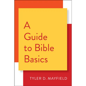 A Guide to Bible Basics - Paperback