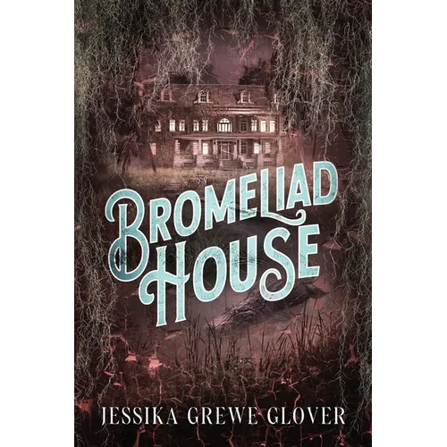 Bromeliad House - Paperback