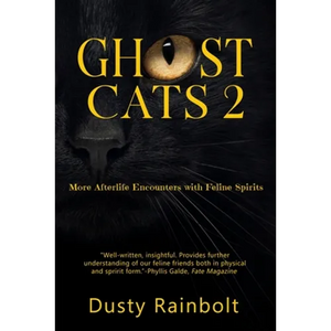 Ghost Cats 2: More Afterlife Encounters with Feline Spirits - Paperback