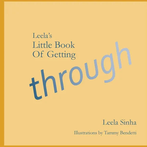 Leela's Little Book of Getting Through - Paperback