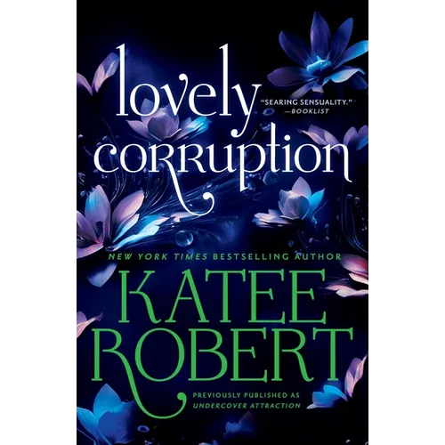 Lovely Corruption (Previously Published as Undercover Attraction) - Paperback