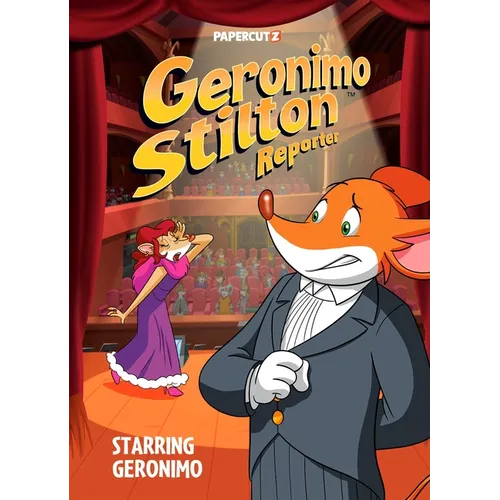 Geronimo Stilton Reporter Vol. 20: Starring Geronimo - Hardcover