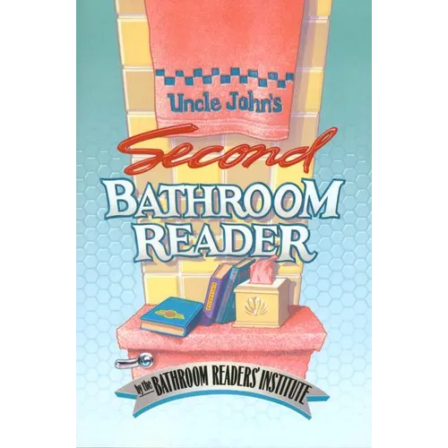 Uncle John's Second Bathroom Reader - Paperback