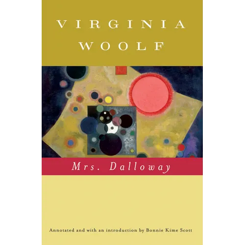 Mrs. Dalloway (Annotated): The Virginia Woolf Library Annotated Edition - Paperback