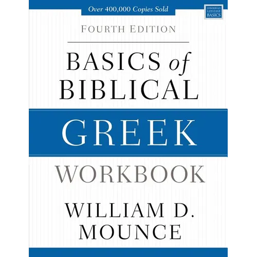 Basics of Biblical Greek Workbook: Fourth Edition - Paperback