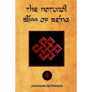 The Natural Bliss of Being - Paperback