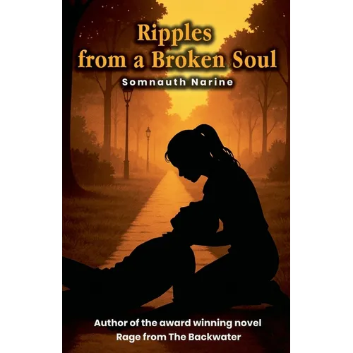 Ripples from a Broken Soul - Paperback