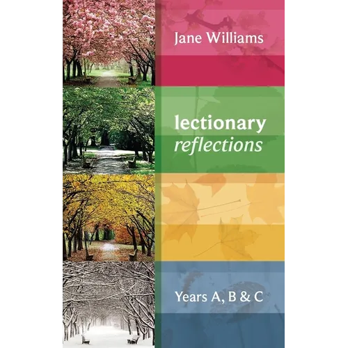 Lectionary Reflections: Years A, B and C - Paperback