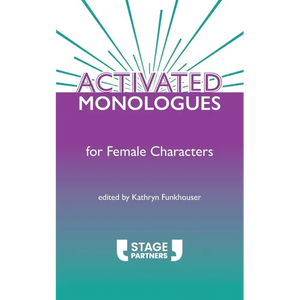 Activated Monologues for Female Characters - Paperback