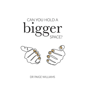 Can You Hold A Bigger Space? - Paperback