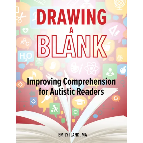 Drawing a Blank: Improving Comprehension for Autistic Readers - Paperback