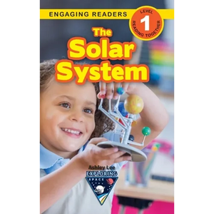 The Solar System: Exploring Space (Engaging Readers, Level 1) - Hardcover
