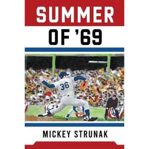 Summer of '69 - Paperback
