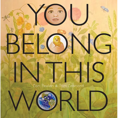 You Belong in This World - Hardcover