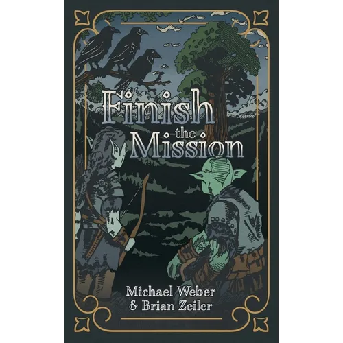 Finish the Mission - Paperback