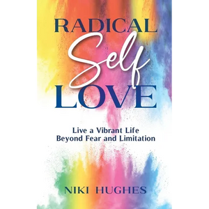 Radical Self-Love - Paperback