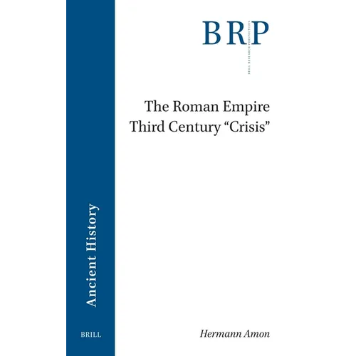 The Roman Empire Third Century 'Crisis' - Paperback