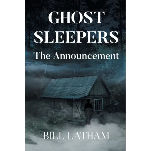 GHOST SLEEPERS The Announcement - Paperback