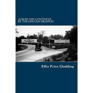 Across the Continent by the Lincoln Highway - Paperback
