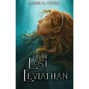 Of The Lost Leviathan (Book Four of The Unanswered Questions Series) - Paperback