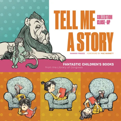 Tell Me a Story: Fantastic Children's Books from the Library of Congress - Paperback