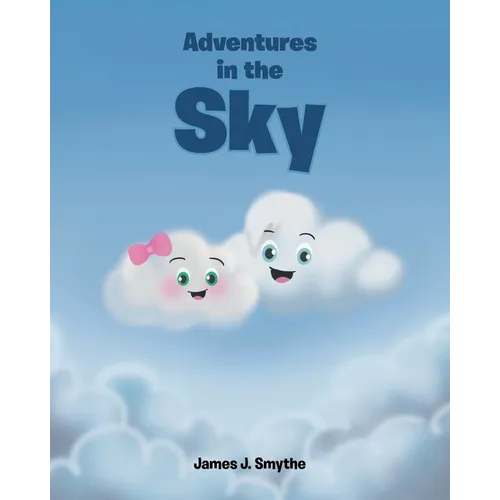 Adventures in the Sky - Paperback