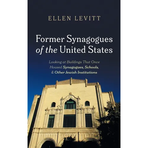 Former Synagogues of the United States - Hardcover