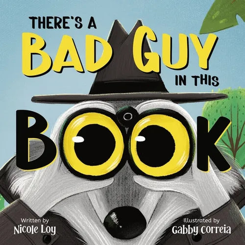 There's a Bad Guy in this Book: A Funny and Interactive Book for Kids - Paperback