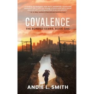 Covalence: The Bonded Series, Book One - Paperback