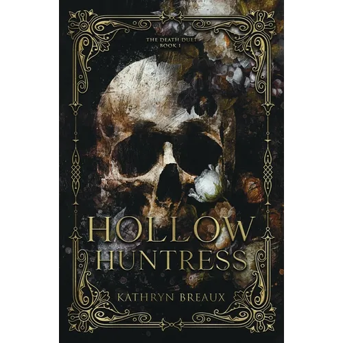 Hollow Huntress - Paperback