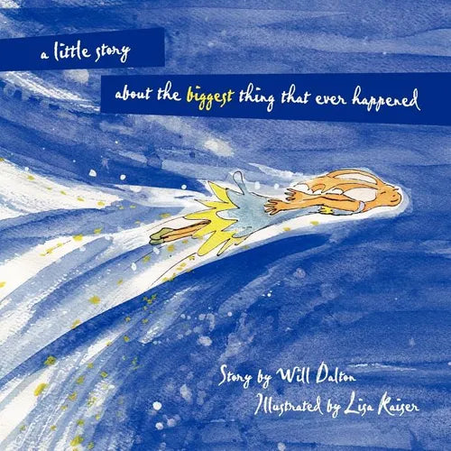 A little story about the biggest thing that ever happened - Paperback
