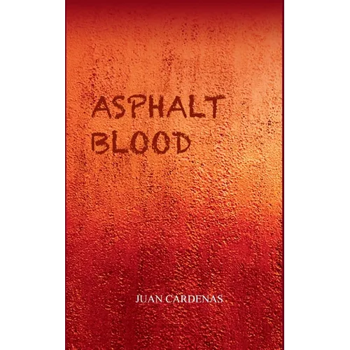 Asphalt Blood - Paperback