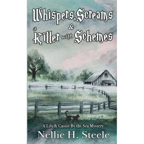 Whispers, Screams & a Killer with Schemes - Paperback