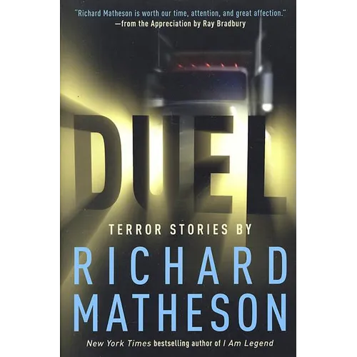 Duel: Terror Stories by Richard Matheson - Paperback