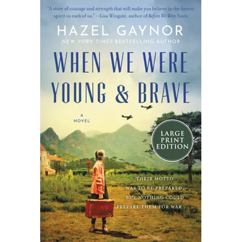When We Were Young & Brave - Paperback